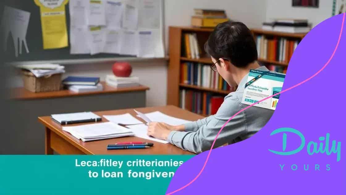 Eligibility criteria for forgiveness programs